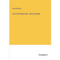 Life of the Most Rev. Oliver Plunket - Paperback