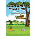 The Clement Valley Mice - Paperback