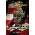 The Five Warrior Virtues - Paperback