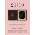 21 19: Contemporary Poets in the Nineteenth-Century Archive - Paperback