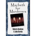 Macbeth for Murderers - Paperback