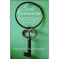 Soul Contracts: Find Harmony and Unlock Your Brilliance - Paperback
