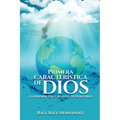 Primera CARACTERÍSTICA DE DIOS: La Inspiración Creativa en Nosotros - Paperback