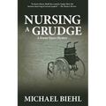 Nursing a Grudge - Paperback