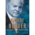 Herbert Hoover - Hardcover