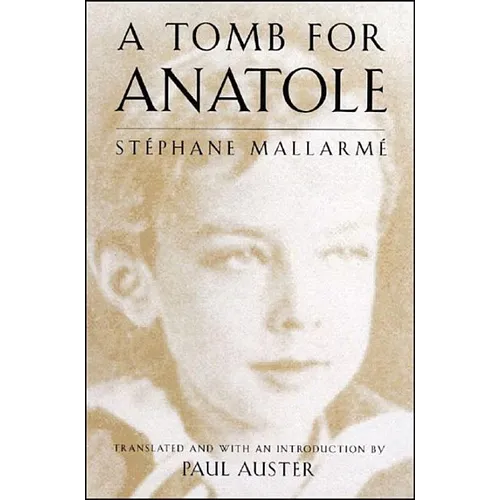 A Tomb for Anatole: Poetry - Paperback