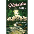Florida Gothic - Paperback