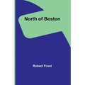 North of Boston - Paperback