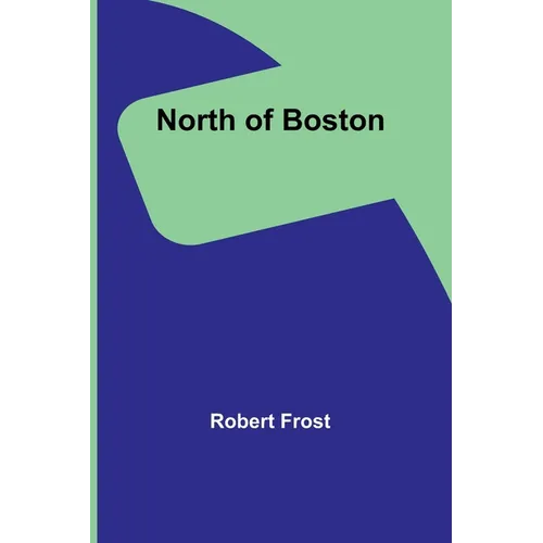 North of Boston - Paperback