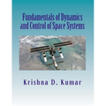Fundamentals of Dynamics and Control of Space Systems - Paperback
