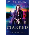 Fire Marked - Paperback