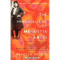 The Immortal Life of Henrietta Lacks - Paperback