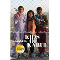 Kids of Kabul: Living Bravely Through a Never-Ending War - Paperback