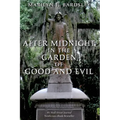 After Midnight in the Garden of Good and Evil - Paperback