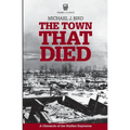 The Town That Died - Paperback