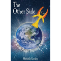The Other Side: of The Earth Angel Training Academy - Paperback