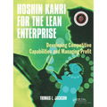 Hoshin Kanri for the Lean Enterprise: Developing Competitive Capabilities and Managing Profit [With CD-ROM] - Paperback