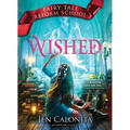 Wished - Hardcover