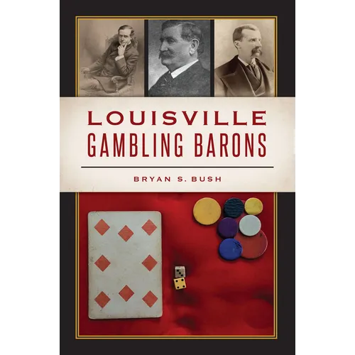 Louisville Gambling Barons - Paperback