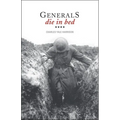 Generals Die in Bed - Hardcover
