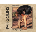 Pangolins in My Life - Paperback