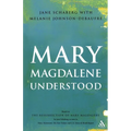 Mary Magdalene Understood - Paperback