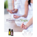 The EssentialYoga Program: Creating Monthly Workshops Introducing doTERRA Essential Oils - Paperback