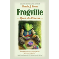 Frogville: Quest of a Princess - Hardcover