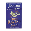 Stork Raving Mad - Paperback