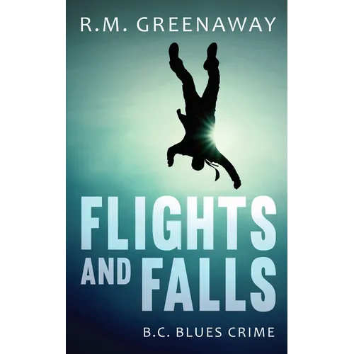 Flights and Falls - Paperback