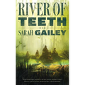 River of Teeth - Paperback