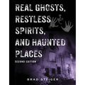 Real Ghosts, Restless Spirits, and Haunted Places - Paperback