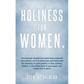 Holiness for Women. - Paperback