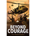Beyond Courage - Hardcover