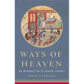 Ways of Heaven: An Introduction to Chinese Thought - Hardcover