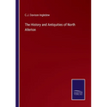 The History and Antiquities of North Allerton - Paperback