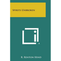 Spirits Unbroken - Paperback