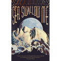 Sea, Swallow Me and Other Stories - Paperback