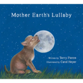 Mother Earth's Lullaby: A Song for Endangered Animals - Board Book