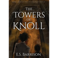 The Towers of Knoll - Hardcover