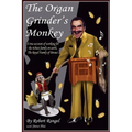 The Organ Grinder's Monkey - Paperback
