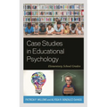 Case Studies in Educational Psychology: Elementary School Grades - Hardcover