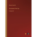 The Inside of the Cup: in large print - Paperback