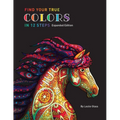Find Your True Colors In 12 Steps - Paperback