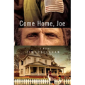 Come Home, Joe - Paperback