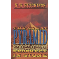 The Great Pyramid: Prophecy in Stone - Paperback