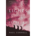 The Lights Go Out in Lychford - Paperback