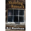 A Shooting in Bannack - Paperback