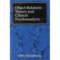 Object Relations Theory and Clinical Psychoanalysis - Paperback