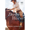 Derby Horse - Paperback